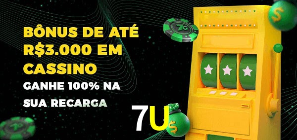 7U melhor bônus de depósito